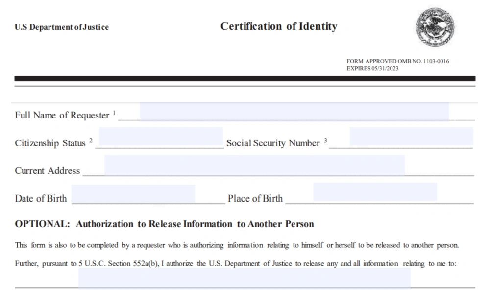 A screenshot displaying a certification of identity form requires filling out some information such as the requestor's full name, citizenship status, social security number, current address, date of birth, place of birth, and other information from the United States Department of Justice Office website.