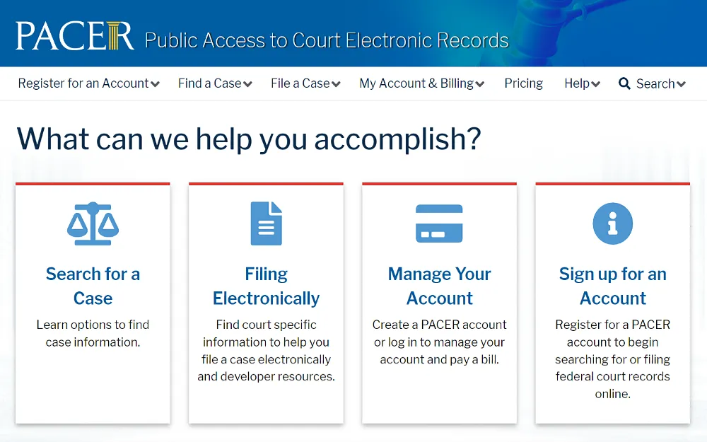 A screenshot showing options to search for a case, file electronically, manage your account and sign up for an account from the Public Access to Court Electronic Records website.